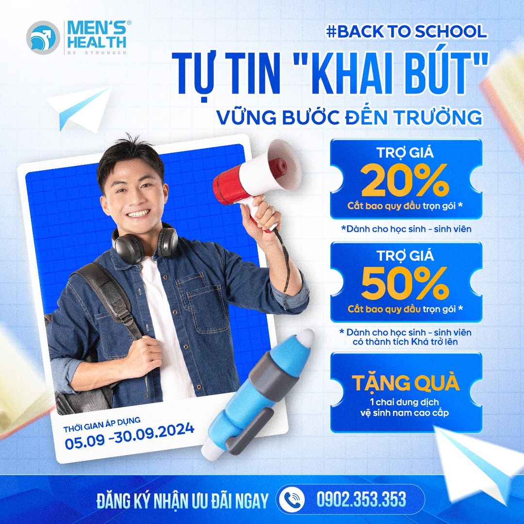 BACK TO SCHOOL TỰ TIN “KHAI BÚT”, VỮNG BƯỚC ĐẾN TRƯỜNG – MEN’s HEALTH